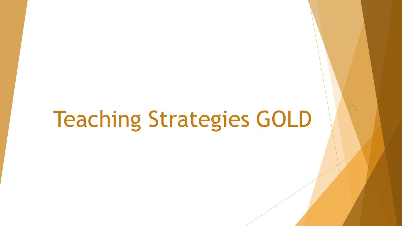 Teaching Strategies GOLD Elaine Rosi Academy For Children Brentwood